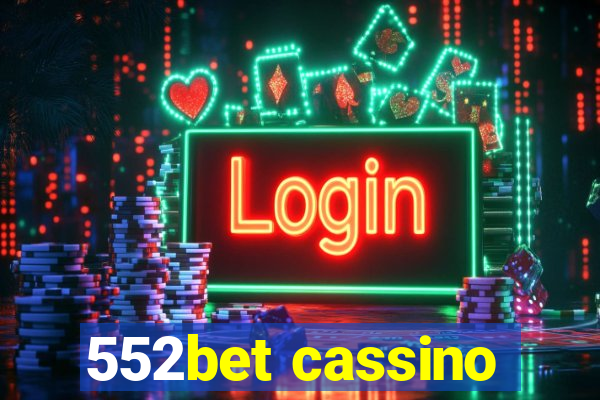 552bet cassino